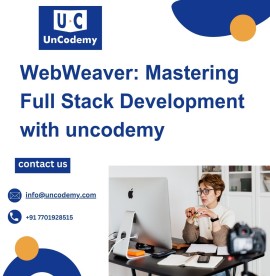 WebWeaver: Mastering Full Stack Development with u, Gurgaon, India