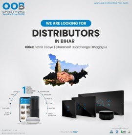 OOB Smarthome We are looking for distributor#BIHAR, Ahmedabad, Gujarat