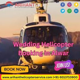  Book A Advanced Wedding Helicopter In Alwar, India